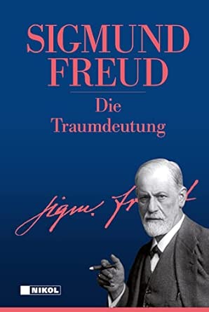 Die Traumdeutung – Sigmund Freud